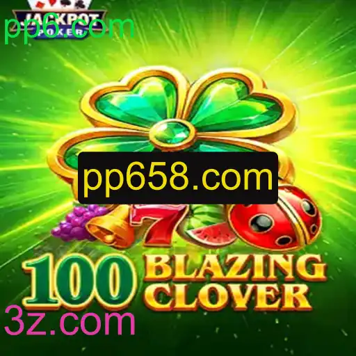 100BlazingClover: Uma Jornada Inovadora no Mundo dos Jogos